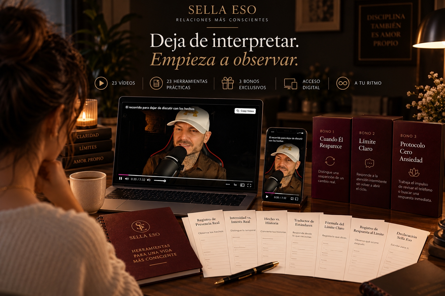 Sella Eso — 23 vídeos, 23 herramientas prácticas, 4 bonos exclusivos, acceso digital, a tu ritmo